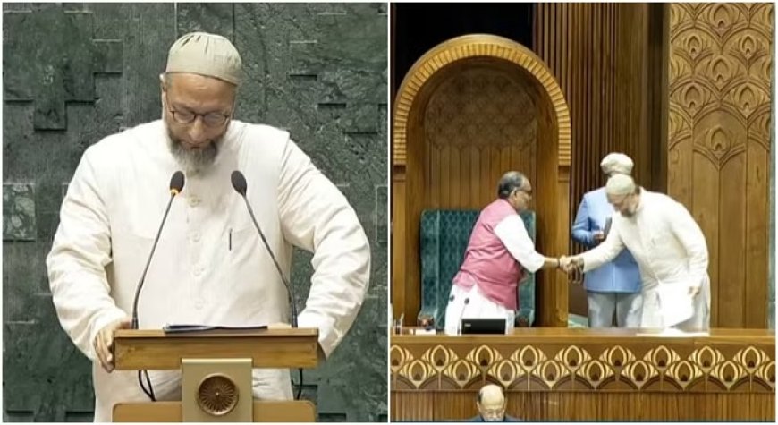 ओवैसी ने संसद में शपथ के दौरान लगाया ‘जय फिलिस्तीन’ का नारा