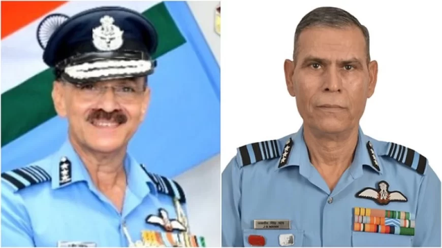 कौन हैं एयर मार्शल मनीष खन्ना और जसवीर सिंह? जिन्होंने दक्षिणी और पश्चिमी वायु कमान में संभाली जिम्मेदारी