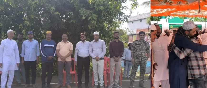 ईद के मौके पर देश और प्रदेश में अमन चैन भाईचारे की मांगी दुआएं