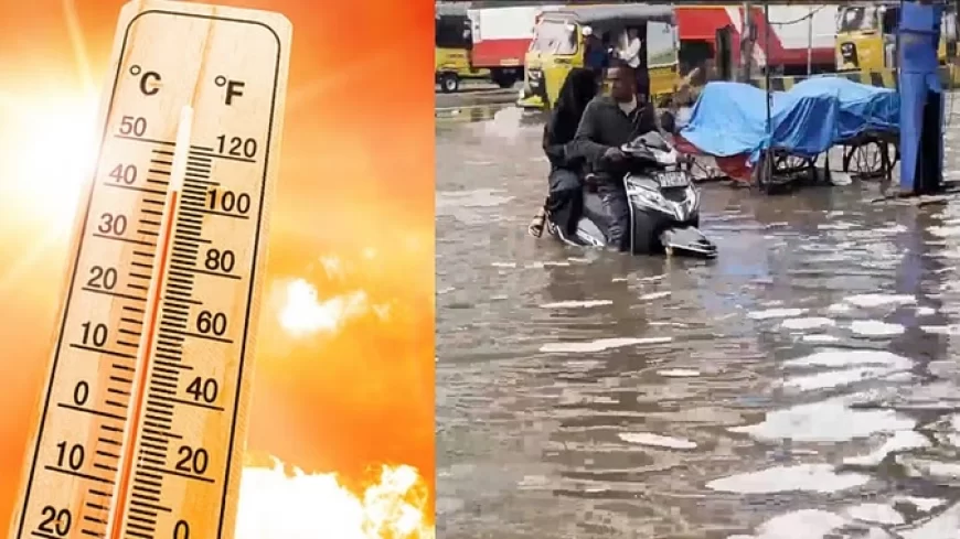 देशभर में मौसम की मार: कहीं झुलसाती गर्मी, कहीं बारिश की आफत; कर्नाटक में एक दिन छुट्टी, हैदराबाद में जलभराव
