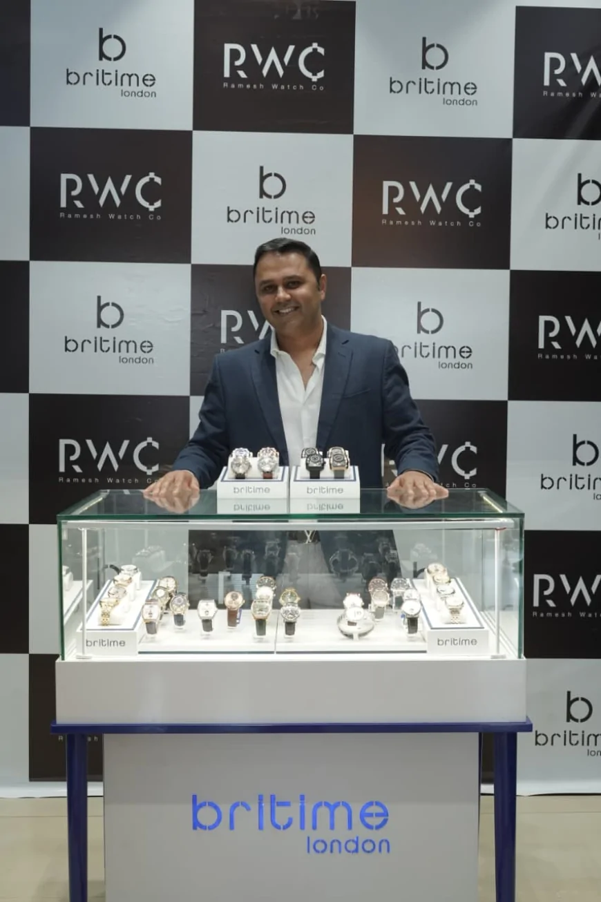 Ramesh Watch Company introduces the British luxury watch brand Britime London at Jubilee Hills, Hyderabad