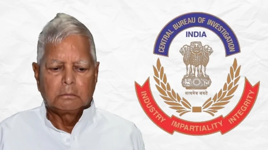 राजद प्रमुख लालू यादव को हाईकोर्ट से झटका, CBI की एफआईआर रद्द करने की याचिका खारिज