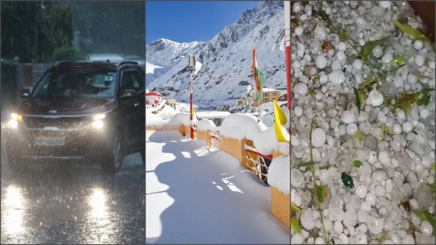 देशभर में बदला मौसम: पहाड़ों पर बर्फबारी, मैदानों में बारिश और पूर्वोत्तर में ओले-आंधी का अलर्ट