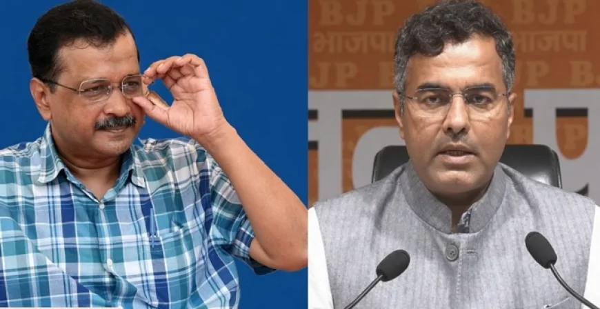 ‘शीश महल 2.0’ पर सियासी घमासान: प्रवेश वर्मा का केजरीवाल पर हमला, AAP ने किया पलटवार
