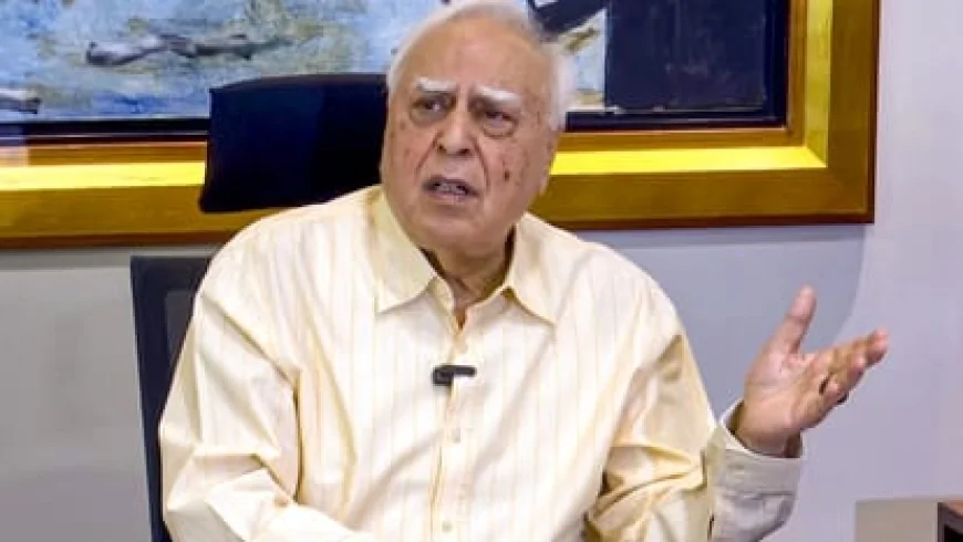 कपिल सिब्बल का सरकार पर हमला: अध्यादेश से जजों की संख्या बढ़ाना अलोकतांत्रिक, संसद में होनी चाहिए थी बहस