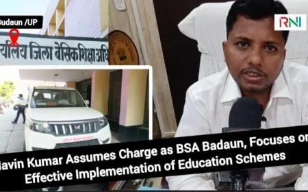 Navin Kumar Assumes Charge as BSA Badaun, Focuses on Effective Implementation of Education Schemes