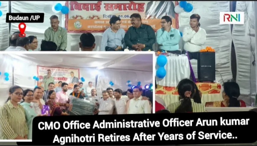 CMO Office Administrative Officer Arun kumar Agnihotri Retires After Years of Service