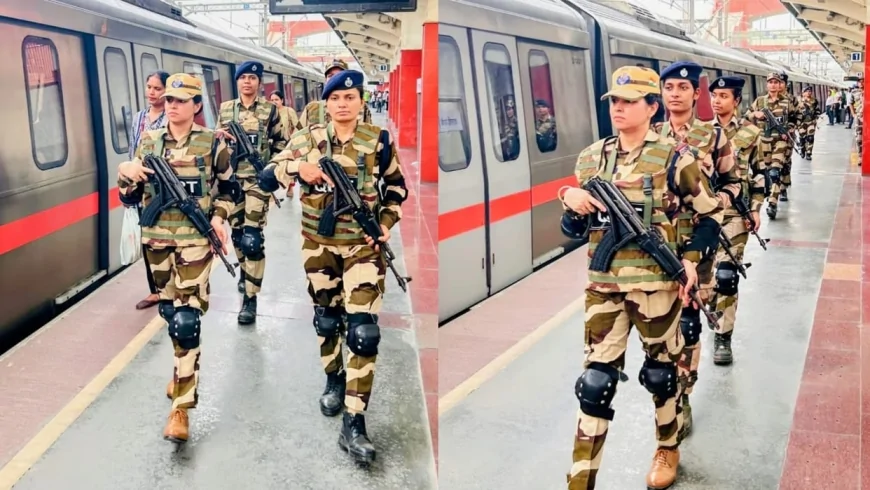 दिल्ली मेट्रो की सुरक्षा और मजबूत, CISF की QRT में शामिल हुईं 22 महिला कमांडो