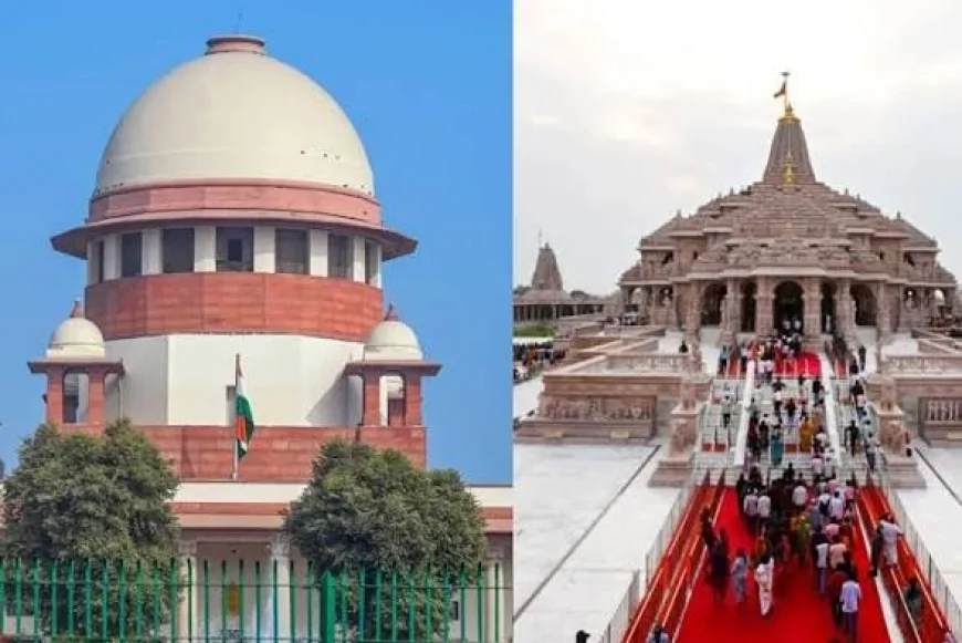 राम मंदिर चढ़ावा मामले में 13 जुलाई को होगी सुप्रीम कोर्ट में सुनवाई, जांच पर सबकी नजर
