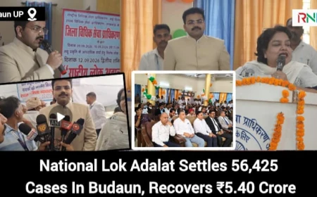 National Lok Adalat Settles 56,425 Cases In Budaun, Recovers ₹5.40 Crore